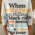 When Witches Vintage Halloween  Art Print Casual Pullover Sweater